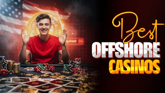 The Rise of Offshore Casinos Opportunity or Risk