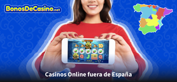 Casinos Fuera de España Guía Completa para Jugadores Internacionales