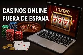 Casinos Fuera de España Guía Completa para Jugadores Internacionales
