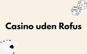 Casino Uden ROFUS med Mastercard Din Guide til Online Gambling Casino Uden ROFUS med Mastercard Din Guide til Online Gambling