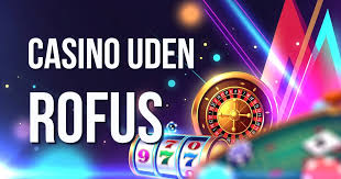 Casino Uden ROFUS og Trustly En Ny æra for Online Spil